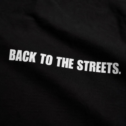BACK 2 THE STREETS.