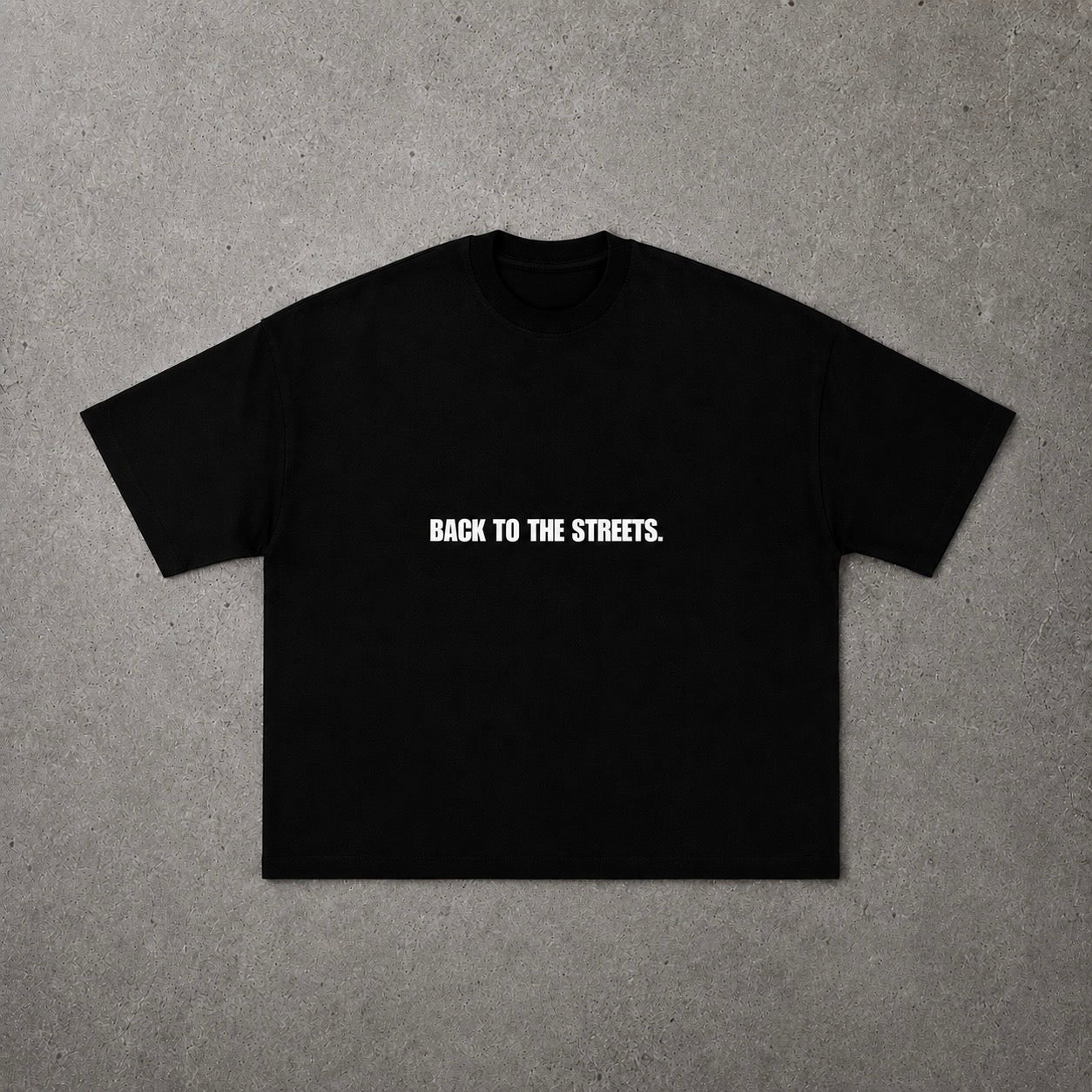 BACK 2 THE STREETS.